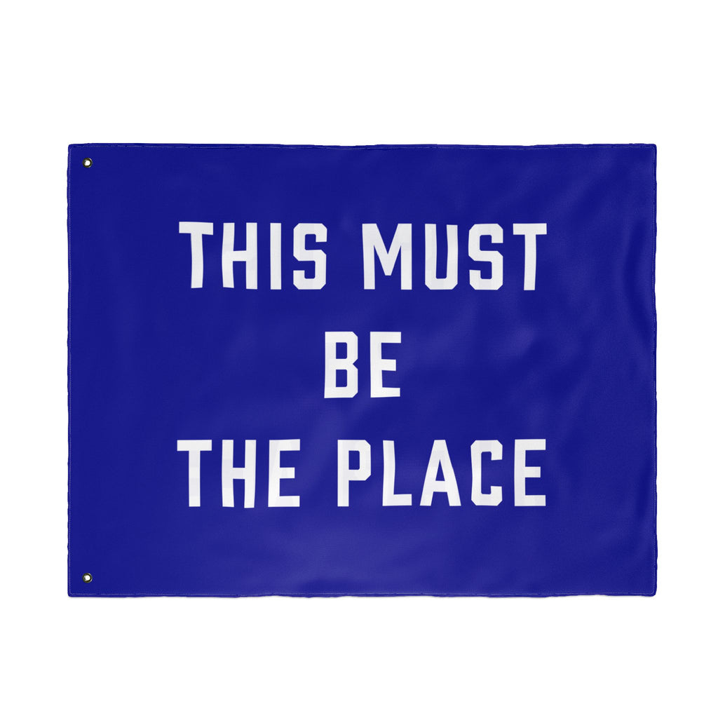This Must Be The Place Double Sided Flag