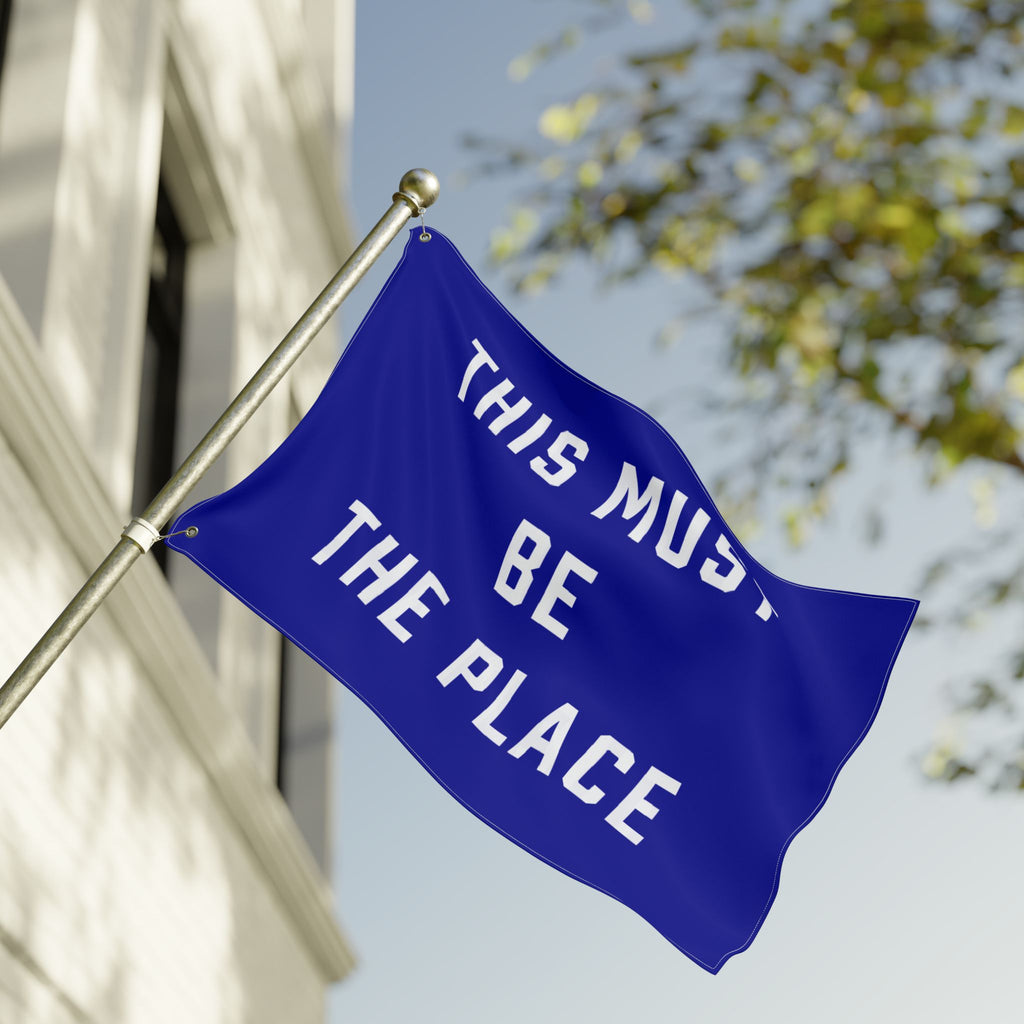This Must Be The Place Double Sided Flag