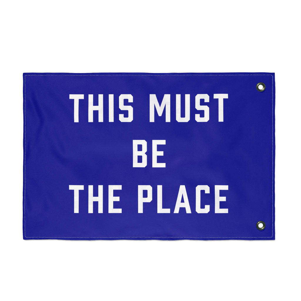 This Must Be The Place Double Sided Flag
