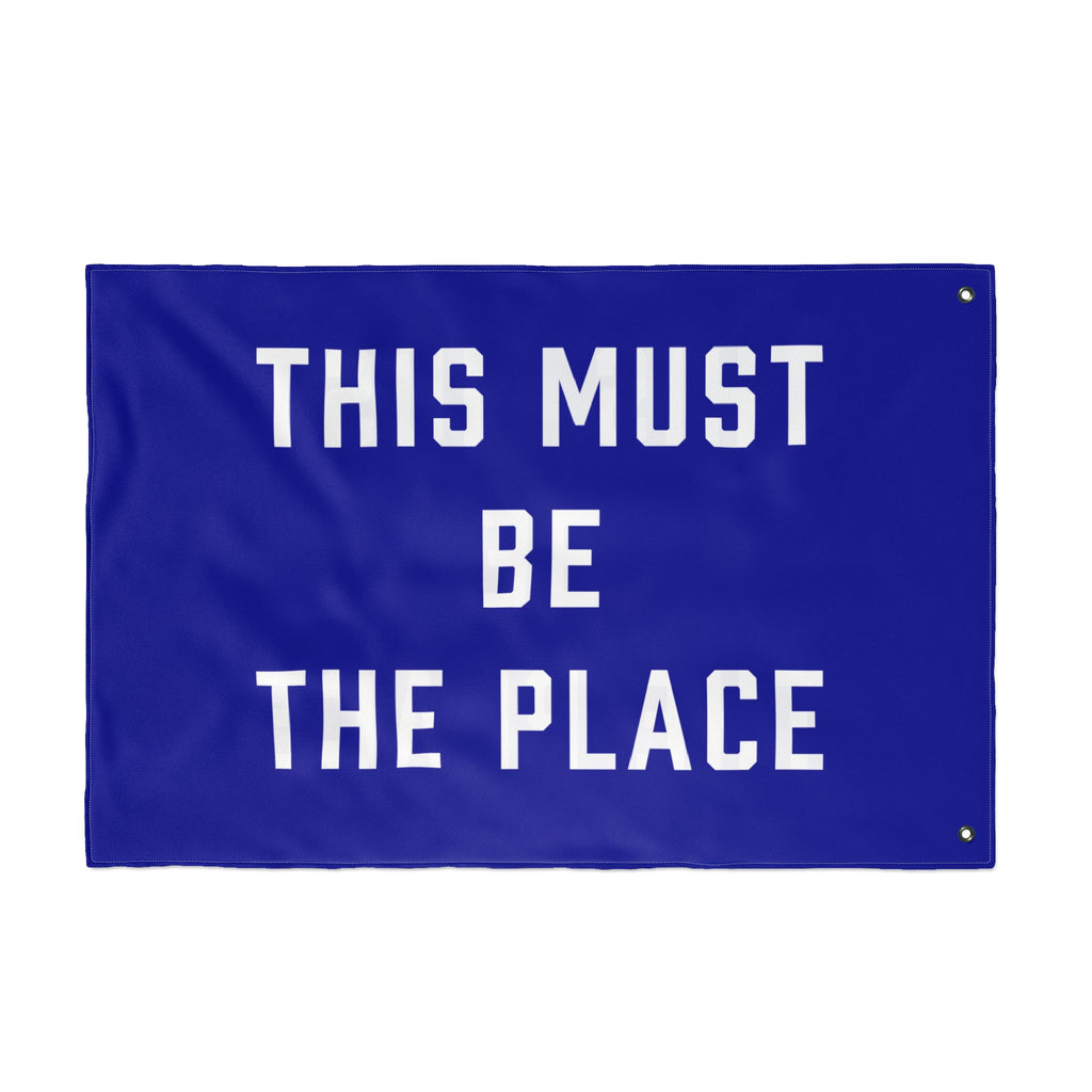 This Must Be The Place Double Sided Flag