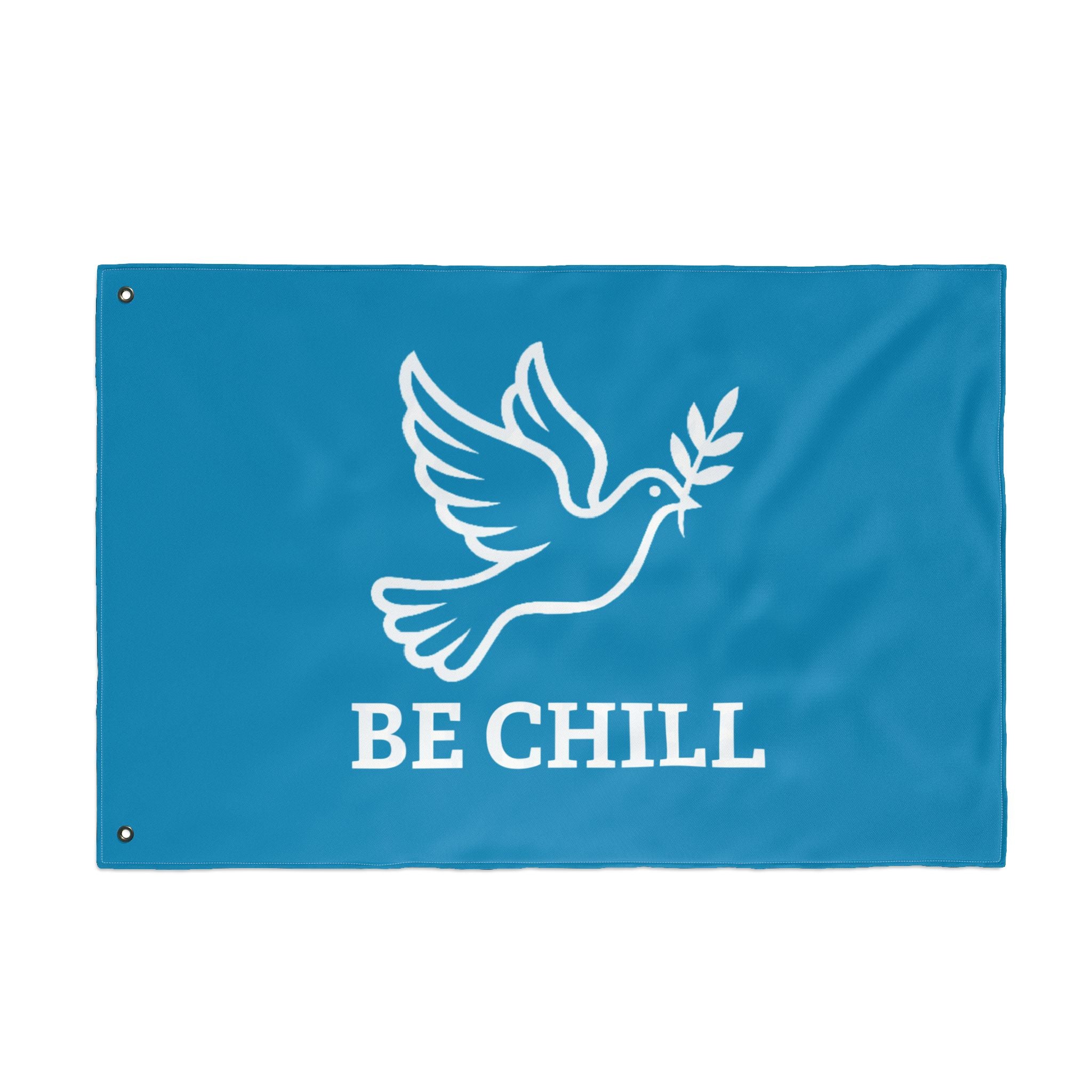 Be Chill Dove Flag