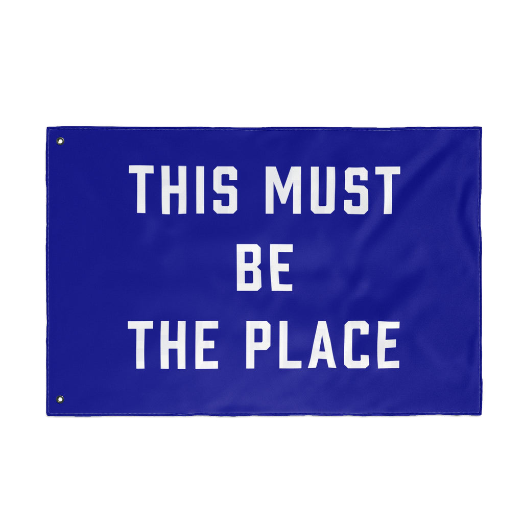 This Must Be The Place Double Sided Flag