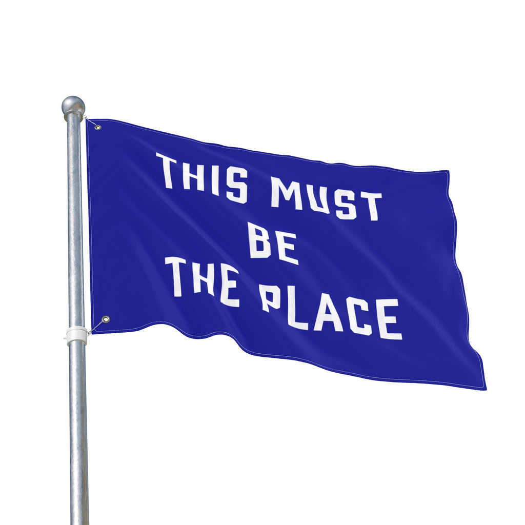 This Must Be The Place Double Sided Flag