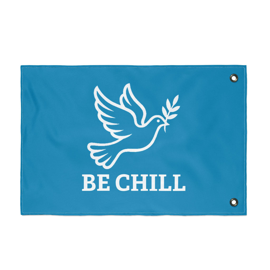 Be Chill Dove Flag