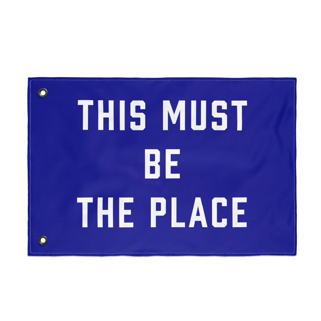 This Must Be The Place Double Sided Flag
